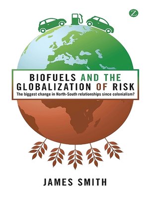 cover image of Biofuels and the Globalization of Risk